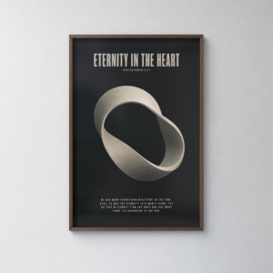 Eternity in the Heart Christian Poster | Ecclesiastes 3:11 ESV Scripture Wall Art | Bold Brutalist Faith Print for Teens & Young Adults