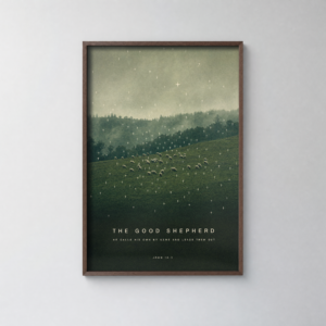 The Good Shepherd Christian Poster | John 10:3 Scripture Wall Art | Bold Faith Print