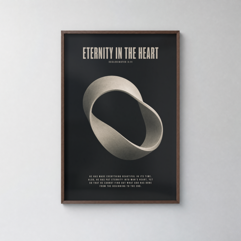 Eternity in the Heart Poster, Ecclesiastes 3:11