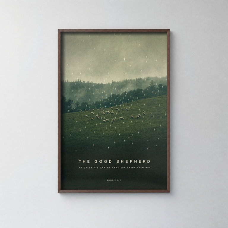 The Good Shepherd Poster, John 10:3