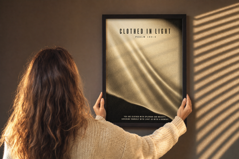 Clothed in Light Poster, Psalm 104:2 — alternate view