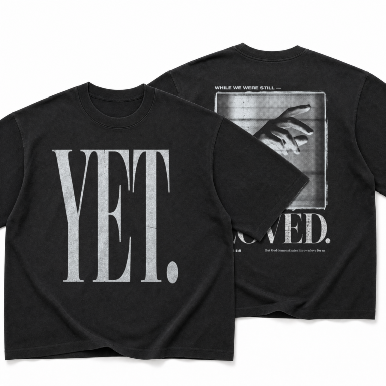 While We Were Still Loved T-Shirt, Romans 5:8